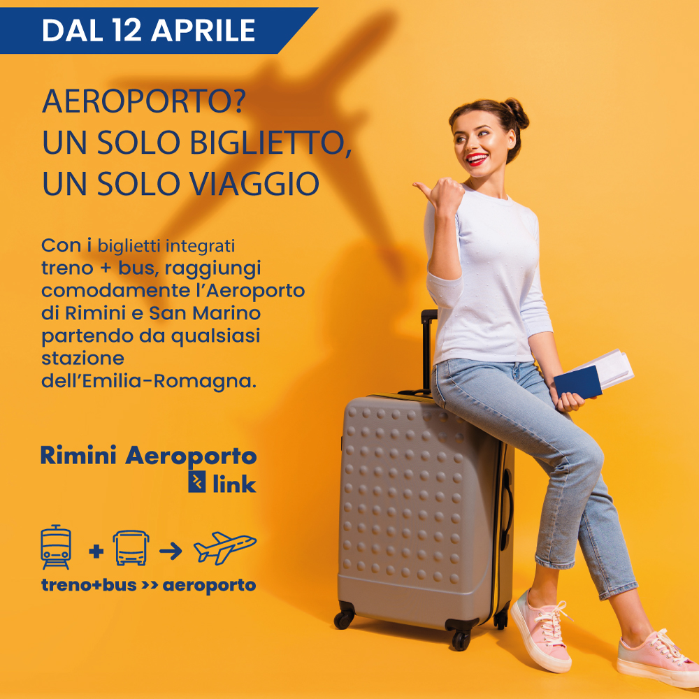 Arrivi in aeroporto? Parti con un solo biglietto!  A partire dal 12 aprile, è attivo un nuovo servizio che consente di raggiungere l’Aeroporto di Rimini e San Marino in modo semplice ed efficiente grazie all’integrazione tra treno e autobus. 